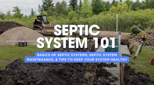Basics of Septic Systems for Homeowners